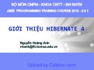 Bài giảng Giới thiệu Hibernate 4 - Nguyễn Hoàng Anh