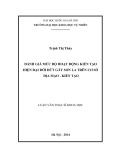 Luận văn Thạc sĩ Khoa học: Đánh giá mức độ hoạt động kiến tạo hiện đại đới đứt gãy Sơn La trên cơ sở địa mạo - kiến tạo