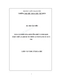 Luận văn Thạc sĩ Khoa học: Nâng cao khả năng sinh tổng hợp và tinh sạch hoạt chất acarbose từ chủng Actinoplanes sp. KCTC 9161