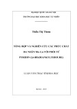 Luận văn Thạc sĩ Khoa học: Tổng hợp và nghiên cứu các phức chất đa nhân Mn-Ln với phối tử pyridin-2,6-bis(diankylthioure)