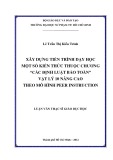 Luận văn Thạc sĩ Giáo dục học: Xây dựng tiến trình dạy học một số kiến thức thuộc chương “Các định luật bảo toàn” Vật lí 10 Nâng cao theo mô hình Peer Instruction