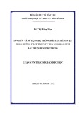 Luận văn Thạc sĩ Giáo dục học: Tổ chức và sử dụng hệ thống bài tập tiếng Việt theo hướng phát triển tư duy cho học sinh bậc trung học phổ thông
