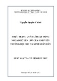 Luận văn Thạc sĩ Giáo dục học: Thực trạng quản lí hoạt động ngoài giờ lên lớp của sinh viên trường Đại học An ninh Nhân dân