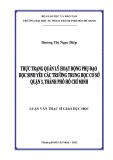 Luận văn Thạc sĩ Giáo dục học: Thực trạng quản lý hoạt động phụ đạo học sinh yếu các trường trung học cơ sở quận 3, thành phố Hồ Chí Minh