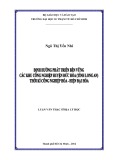 Luận văn Thạc sĩ Địa lý học: Định hướng phát triển bền vững các khu công nghiệp huyện Đức Hòa (tỉnh Long An) thời kì công nghiệp hóa - hiện đại hóa