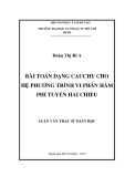 Luận văn Thạc sĩ Toán học: Bài toán dạng Cauchy cho hệ phương trình vi phân hàm phi tuyến hai chiều