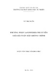 Luận văn Thạc sĩ Khoa học: Phương pháp Landweber phi tuyến giải bài toán đặt không chỉnh
