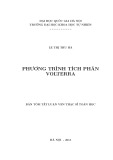 Tóm tắt Luận văn Thạc sĩ Khoa học: Phương trình tích phân Volterra