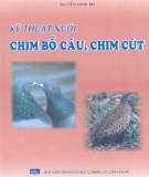 Hướng dẫn kỹ thuật nuôi chim bồ câu, chim cút: Phần 1