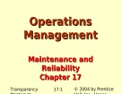 Lecture Operations management - Chapter 17: Maintenance and reliability