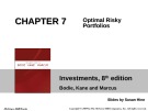 Lecture Investments (8th edition): Chapter 7 - Zvi Bodie, Alex Kane, Alan J. Marcus