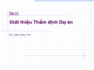 Bài giảng Lập và phân tích dự án: Bài 1 - TS. Cao Hào Thi