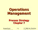 Lecture Operations management - Chapter 7: Process strategy
