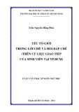 Luận văn Thạc sĩ Ngôn ngữ học: Yếu tố giới trong lời chê và hồi đáp chê (trên cứ liệu giao tiếp của sinh viên tại tp.HCM)