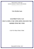 Luận văn Thạc sĩ Địa lý học: Giải pháp nâng cao chất lượng cuộc sống đồng bào dân tộc Khmer tỉnh Trà Vinh