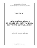 Luận văn Thạc sĩ Toán học: Một số tính chất của độ đo điều hòa trên tập Julia đối với ánh xạ tựa đa thức