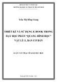 Luận văn Thạc sĩ Giáo dục học: Thiết kế và sử dụng E-book trong dạy học phần “Quang hình học” Vật lí 11, ban Cơ bản