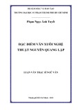 Luận văn Thạc sĩ Ngữ văn: Đặc điểm văn xuôi nghệ thuật Nguyễn Quang Lập