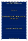 Luận văn Thạc sĩ Khoa học lịch sử: Quan hệ Việt Nam - Trung Quốc từ 1991 đến 2003