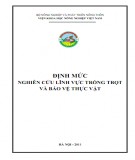 Định mức nghiên cứu lĩnh vực Trồng trọt và bảo vệ thực vật