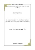 Luận văn Thạc sĩ Ngữ văn: Tìm hiểu thơ các vua thời Thịnh Trần (từ Trần Thái Tông đến Trần Minh Tông)