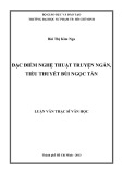 Luận văn Thạc sĩ Văn học: Đặc điểm nghệ thuật truyện ngắn, tiểu thuyết Bùi Ngọc Tấn