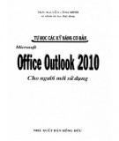  tự học các kỹ năng cơ bản - microsoft office outlook 2010 cho người mới sử dụng: phần 1