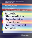  satureja - ethnomedicine, phytochemical diversity and pharmacological activities (1st edition): part 1