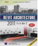  cad trong kiến trúc - revit architecture 2011 từ a đến z (tập 1): phần 2