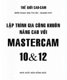  lập trình gia công khuôn nâng cao với mastercam 10&12: phần 1