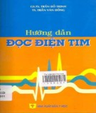  hướng dẫn đọc điện tim (tái bản lần thứ mười một có sửa chữa): phần 2