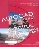  autocad thực hành thiết kế kiến trúc - autocad p.14 (tập 2): phần 2