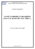 Luận văn Thạc sĩ Toán học: Cơ sở Vanderput cho không gian các hàm liên tục trên ¢p