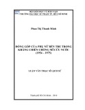 Luận văn Thạc sĩ Lịch sử: Đóng góp của phụ nữ Bến Tre trong kháng chiến chống Mĩ cứu nước (1954 – 1975)