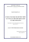 Luận văn Thạc sĩ Giáo dục học: Sử dụng toán học hóa để phát triển các năng lực hiểu biết định lượng của học sinh lớp 10