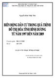 Luận văn Thạc sĩ Địa lý học: Biến động dân cư trong quá trình đô thị hóa tỉnh Bình Dương từ năm 1997 đến năm 2009