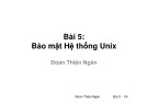 Bài giảng Phần mềm nguồn mở: Bài 5 - Đoàn Thiện Ngân