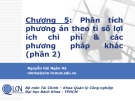 Bài giảng Lập và phân tích dự án: Chương 5 (phần 2) - Nguyễn Hải Ngân Hà