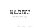 Bài giảng Phần mềm nguồn mở: Bài 2 - Đoàn Thiện Ngân