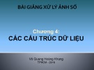 Bài giảng Xử lý ảnh số: Chương 4 – ThS. Võ Quang Hoàng Khang