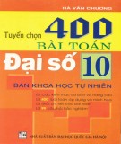  tuyển chọn 400 bài toán Đại số 10 (tái bản lần thứ nhất): phần 2