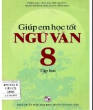  giúp em học tốt ngữ văn 8 (tập 2): phần 2