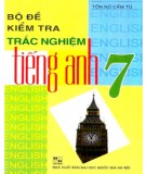  bộ đề kiểm tra trắc nghiệm tiếng anh 7: phần 2