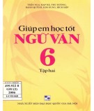  giúp em học tốt ngữ văn 6 (tập 2): phần 2