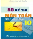  50 đề thi môn toán thi vào lớp 10: phần 1