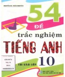  54 đề trắc nghiệm tiếng anh thi vào lớp 10: phần 2