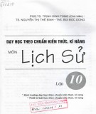  dạy học theo chuẩn kiến thức kĩ năng môn lịch sử lớp 10: phần 1