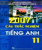  2007 câu trắc nghiệm tiếng anh 11: phần 1