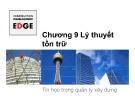 Bài giảng Tin học trong quản lý xây dựng: Chương 9 - ThS. Đỗ Thị Xuân Lan