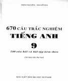  670 câu trắc nghiệm tiếng anh 9 - 730 câu hỏi và bài tập kèm theo